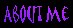 About Me